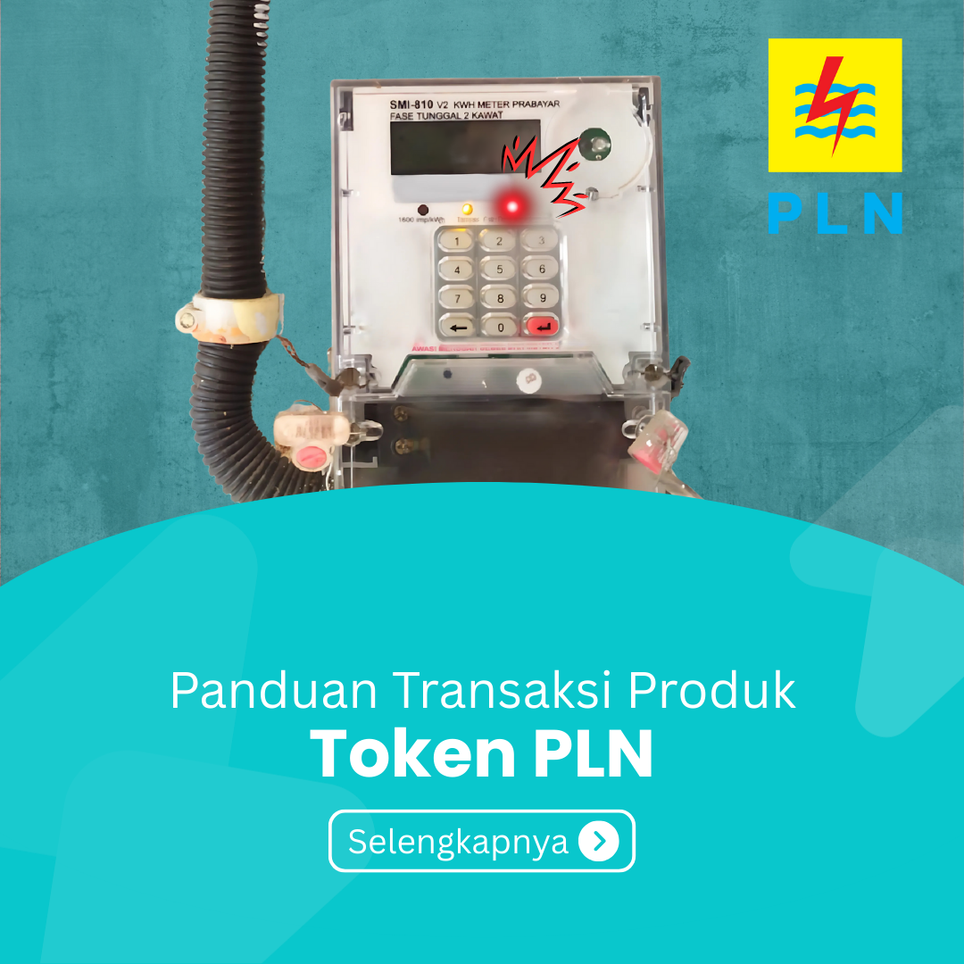 Panduan Transaksi Produk Token PLN - Guide